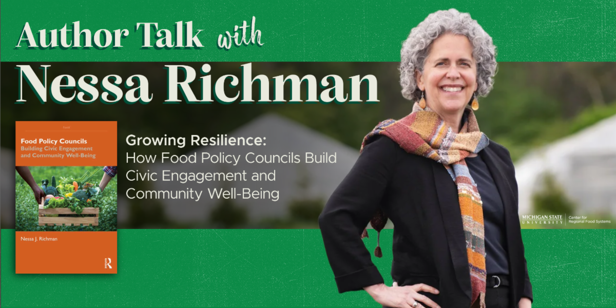Growing Resilience: How Food Policy Councils Build Civic Engagement and Community Well-Being
